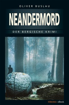 Neandermord (eBook, ePUB) - Buslau, Oliver