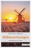 Mühlenschweigen (eBook, ePUB)