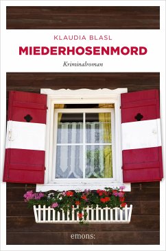 Miederhosenmord (eBook, ePUB) - Blasl, Klaudia