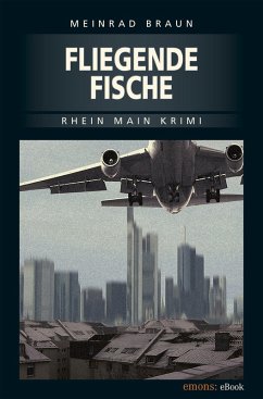 Fliegende Fische (eBook, ePUB) - Braun, Meinrad