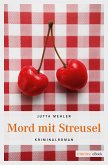 Mord mit Streusel (eBook, ePUB)