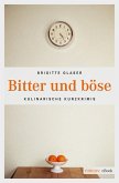 Bitter und böse (eBook, ePUB)