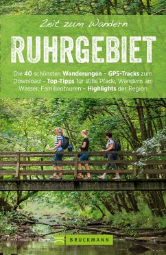 Bruckmann Wanderführer: Zeit zum Wandern Ruhrgebiet (eBook, ePUB) - Büttner, Silke