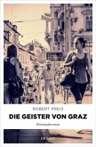 Die Geister von Graz (eBook, ePUB)
