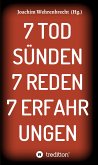 7 Todsünden 7 Reden 7 Erfahrungen (eBook, ePUB)