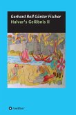 Halvar's Gelöbnis Teil 2 (eBook, ePUB) Halvar's Gelöbnis Teil 2 (eBook, ePUB)