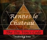 Rennes-le-Château:The Da Vinci Code (eBook, ePUB)