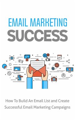 Email Marketing Success (eBook, ePUB) - Anuar, Muhammad Nur Wahid