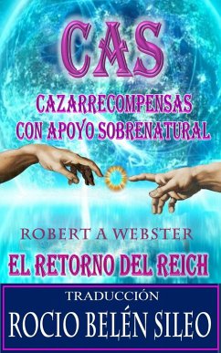 Cover CAS: Cazarrecompensas Con Apoyo Sobrenatural (eBook, ePUB)