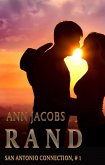 Rand (San Antonio Connection #1) (eBook, ePUB)