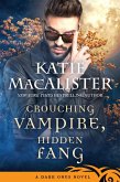 Crouching Vampire, Hidden Fang (Dark Ones, #7) (eBook, ePUB)