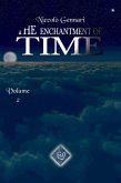 The Enchantment of Time Volume 2 (eBook, ePUB) The Enchantment of Time Volume 2 (eBook, ePUB)