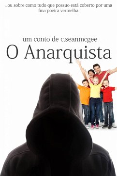 O Anarquista (eBook, ePUB) - McGee, C. Sean