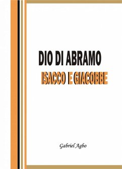 Cover Dio di Abramo, Isacco e Giacobbe (eBook, ePUB)