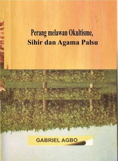Cover Perang melawan Okultisme, Sihir dan Agama Palsu (eBook, ePUB)