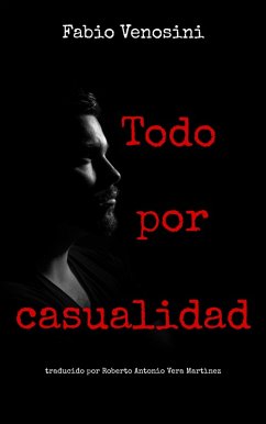 Cover Todo por casualidad (eBook, ePUB)