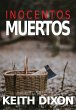 Inocentos Muertos (Serie de... - Bild 1