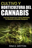 Cultivo y horticultura del cannabis (eBook, ePUB)