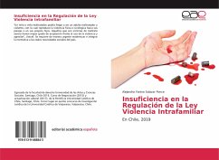 Insuficiencia en la Regulación de la Ley Violencia Intrafamiliar