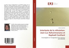 Intertexte de la réfutation: Jean-Luc Raharimanana et Raphaël Confiant - Lovatiana, Juliana