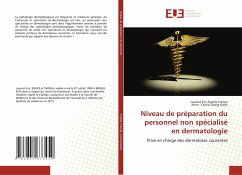 Niveau de préparation du personnel non spécialisé en dermatologie - Engola Tsanga, Laurent Eric;Zoung-Kanyi, Anne - Cécile