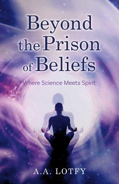 Cover Beyond the Prison of Beliefs (eBook, ePUB)