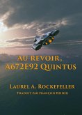 Au revoir, A672E92 Quintus (eBook, ePUB)