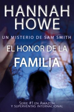 Cover El honor de la familia (Serie de Misterio de Sam Smith) (eBook, ePUB)