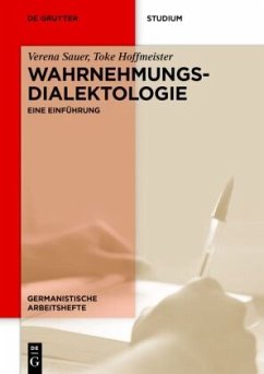 Wahrnehmungsdialektologie - Sauer, Verena;Hoffmeister, Toke