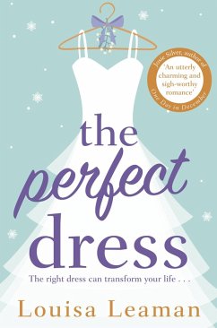 The Perfect Dress (eBook, ePUB) - Leaman, Louisa