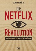 Die Netflix-Revolution