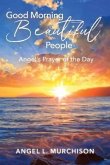 Good Morning Beautiful People (eBook, ePUB)