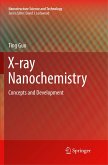 X-ray Nanochemistry