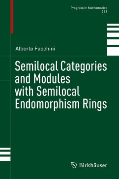 Semilocal Categories and Modules with Semilocal Endomorphism Rings - Facchini, Alberto