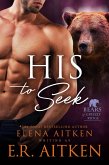 His to Seek (Bears of Grizzly Ridge, #7) (eBook, ePUB)