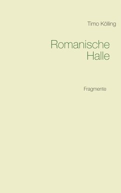 Romanische Halle - Kölling, Timo