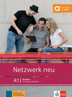 Netzwerk neu A1. Kursbuch mit Audios und Videos - Dengler, Stefanie; Mayr-Sieber, Tanja; Rusch, Paul; Schmitz, Helen