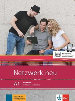 Netzwerk neu A1. Kursbuch mit Audios und Videos - Dengler, Stefanie; Mayr-Sieber, Tanja; Rusch, Paul; Schmitz, Helen