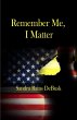 Remember Me, I Matter (eBook, ePUB) - Bild 1