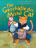 Die Geschäfte des Mister Cat