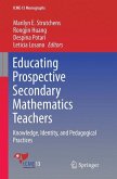 Educating Prospective Secondary Mathematics Teachers