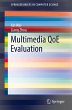 Multimedia QoE Evaluation - Bild 1