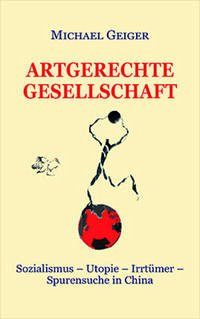 ARTGERECHTE GESELLSCHAFT - Geiger, Michael