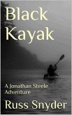 Black Kayak (The Jonathan Steele Adventures, #1) (eBook, ePUB)