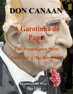 Cover A Garotinha do Papai (eBook, ePUB)