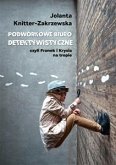 Podwórkowe Biuro Detektywistyczne (eBook, ePUB)