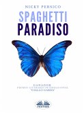 Spaghetti Paradiso (eBook, ePUB)