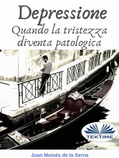 Depressione (eBook, ePUB) - Serna, Juan Moisés De La