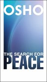 The Search for Peace (eBook, ePUB)