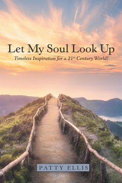 Let My Soul Look Up (eBook, ePUB) - Ellis, Patty